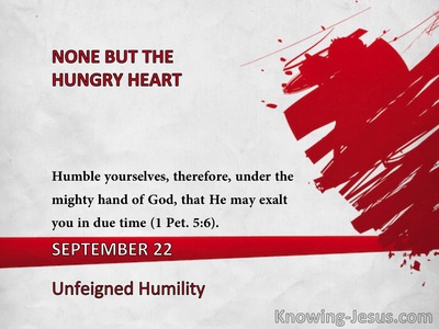 Unfeigned Humility
